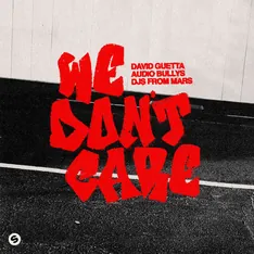 David Guetta, Audio Bullys, DJs From Mars – We Don’t Care – cover artwork by Joeri RZN