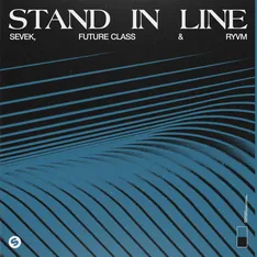 Sevek, Future Class & RYVM – Stand In Line – cover artwork by Joeri RZN