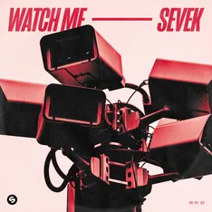 SEVEK – Watch Me – cover artwork by Joeri RZN