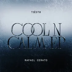 Tiësto & Rafel Cerato – Cool N Calm EP – cover artwork by Joeri RZN