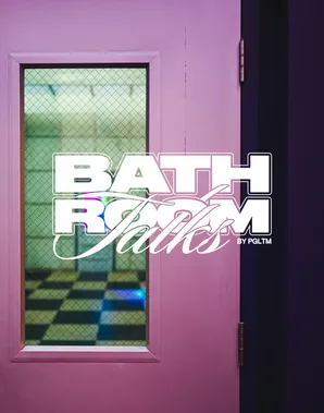 PGLTM “Bathroom Talks” artwork